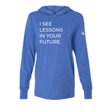 Lessons Hoodie