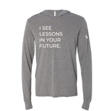 Lessons Hoodie