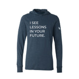 Lessons Hoodie